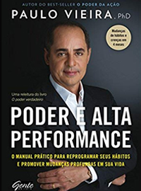 Poder e Alta Performance – Paulo Vieira