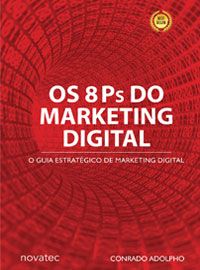 Os 8 Ps do Marketing Digital – Conrado Adolpho