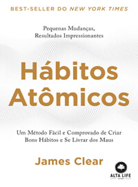 Hábitos Atômicos – James Clear